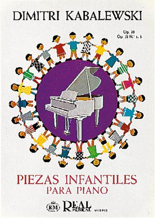 Dmitri Kabalewski - Piezas Infantiles op. 39 / op. 51 / 1-3