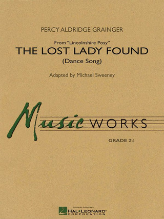 Percy Grainger: The Lost Lady Found (from Lincolnshire Posy)