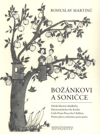 Bohuslav Martinů - Bozánkovi a Sonicce (1932)