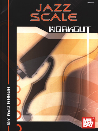 Ken Karsh - Jazz Scale Workout