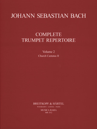 Johann Sebastian Bach: Complete Trumpet Repertoire 2