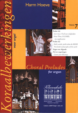 Harm Hoeve - Choral Preludes 7