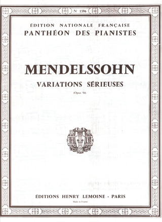 Felix Mendelssohn Bartholdy - Variations sérieuses Op.54