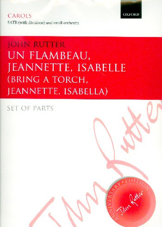 John Rutter - Un flambeau, Jeannette, Isabelle