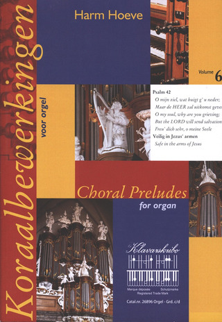 Harm Hoeve - Choral Preludes 6