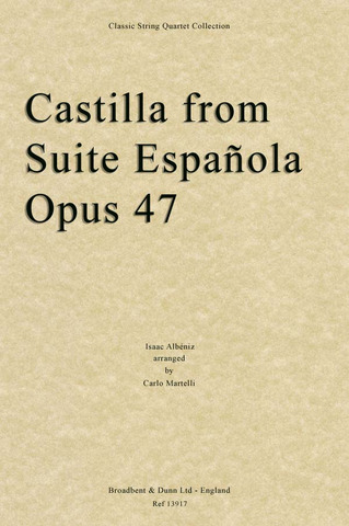 Isaac Albéniz - Castilla from Suite Española, Opus 47