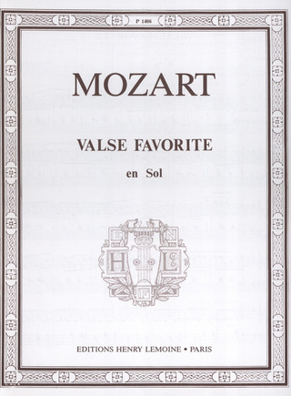 Wolfgang Amadeus Mozart - Valse favorite en sol