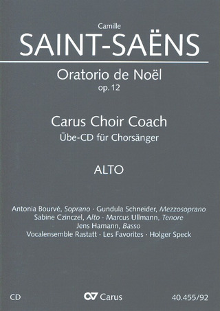 Camille Saint-Saëns - Oratorio de Noël – Carus Choir Coach