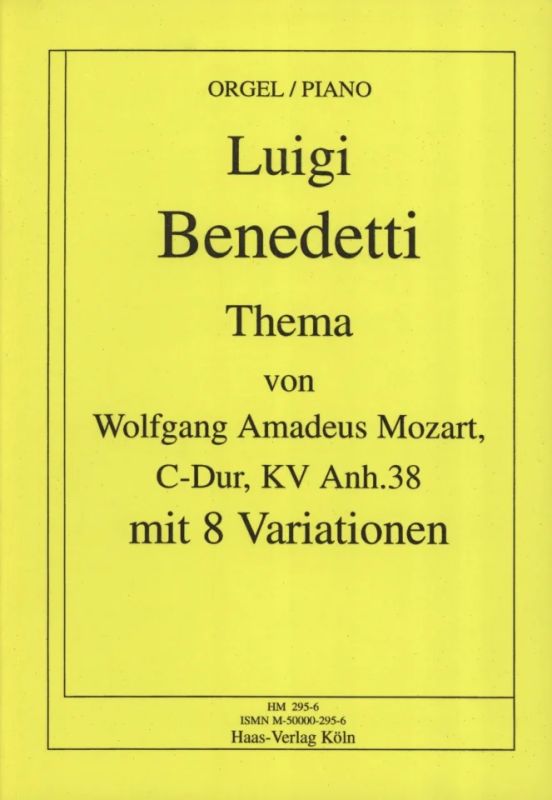 Benedetti Luigi - Thema Mit 8 Variationen (Mozart C-Dur Kv Anh 38)