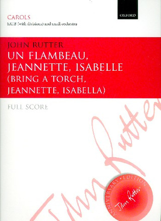 John Rutter - Un flambeau, Jeannette, Isabelle