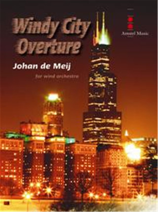 Johan de Meij - Windy City Overture