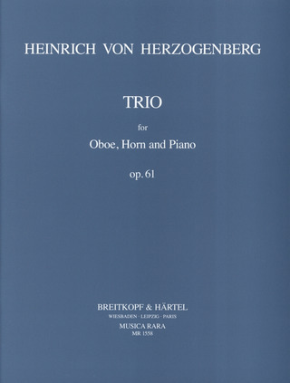 Heinrich von Herzogenberg - Trio in D op. 61