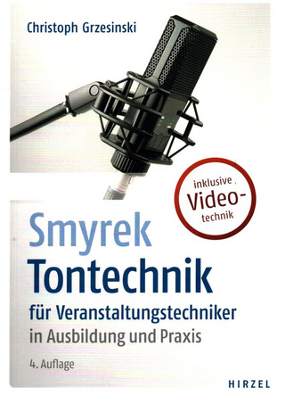 Volker Smyreket al. - Tontechnik für Veranstaltungstechniker