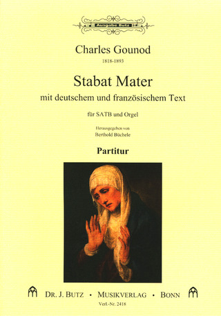 Charles Gounod: Stabat Mater
