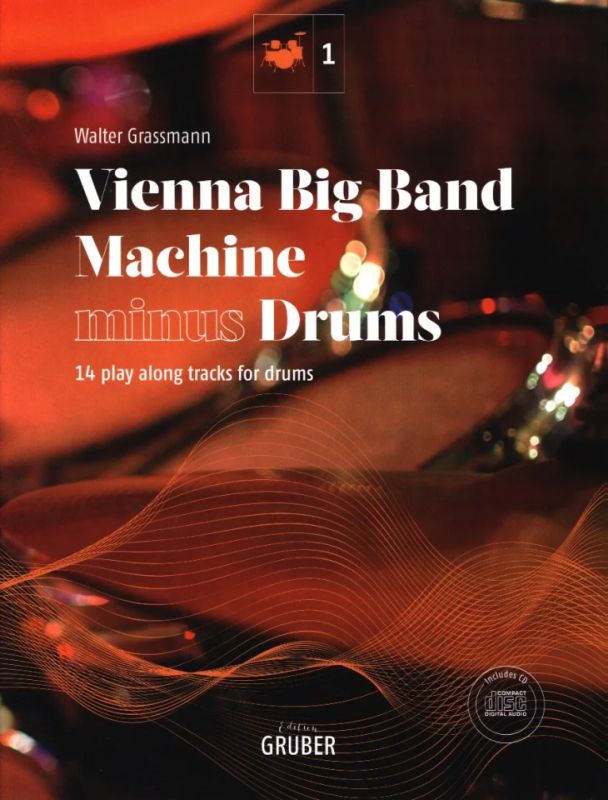 Walter Grassmann - Vienna Big Band Machine – minus Drums
