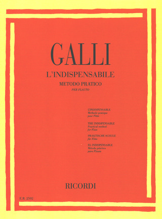 Galli Raffaelo - Indispensabile Metodo Pratico Per Flauto
