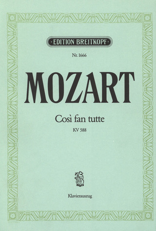 W.A. Mozart - Così fan tutte KV 588