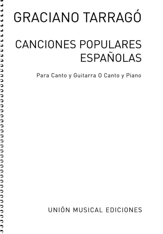 Graciano Tarragó - Canciones populares espanolas Vol. 1