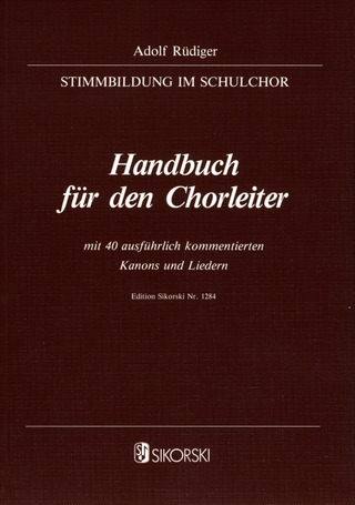 Adolf Rüdiger - Stimmbildung im Schulchor