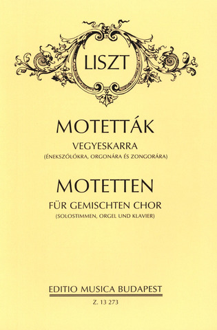 Franz Liszt - Motets