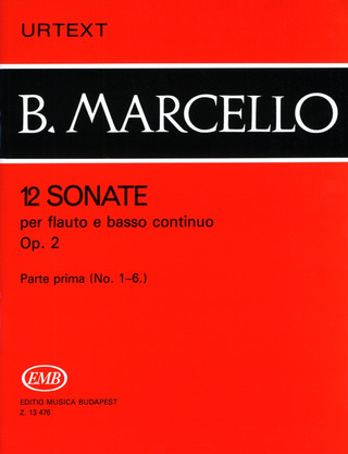 Benedetto Marcello - 12 sonate op. 2