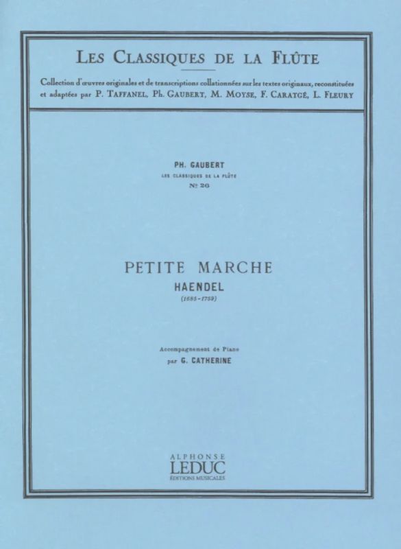 Georg Friedrich Händel - Petite Marche