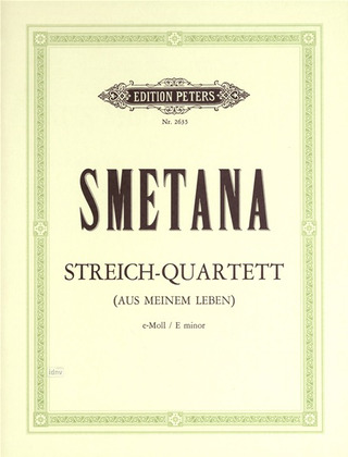 Bedřich Smetana: Streichquartett e-Moll "Aus meinem Leben"