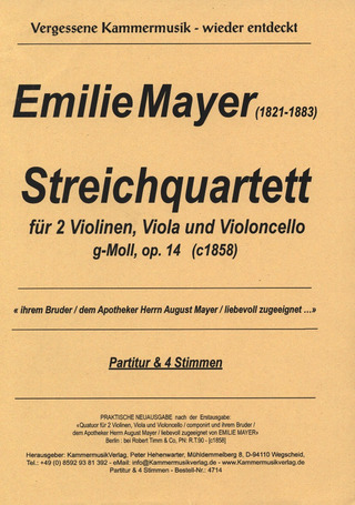 Emilie Mayer - Streichquartett g-Moll op. 14