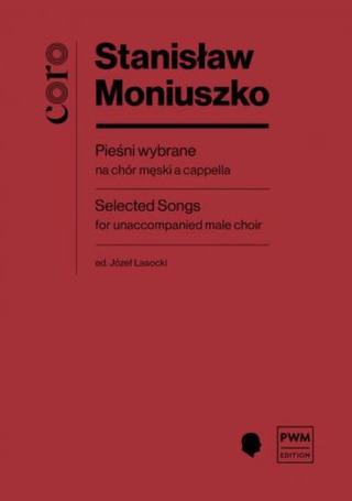 Stanisław Moniuszko: Piesni Wybrane/Selected Songs