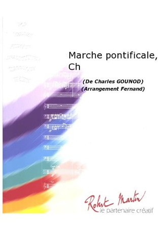 Charles Gounod - Marche Pontificale