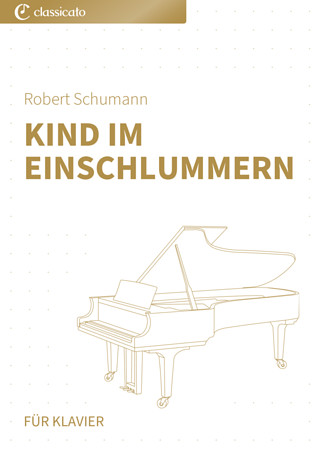 Robert Schumann - Kind im Einschlummern