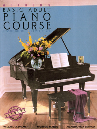 Willard Palmeret al. - Alfred's Basic Adult Piano Course 3