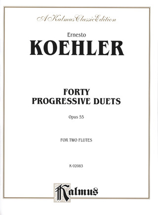 Ernesto Köhler - 40 Progressive Duets Op 55
