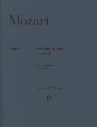 Wolfgang Amadeus Mozart: String Quintets III