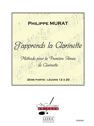 J'Apprends La Clarinette - Méthode Vol. 2