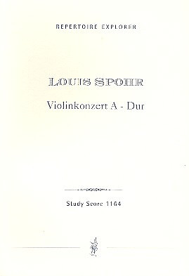 Louis Spohr - Violin Concerto No. 6 in A