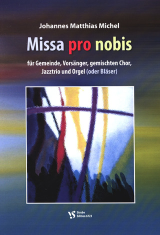 Johannes Matthias Michel - Missa Pro Nobis