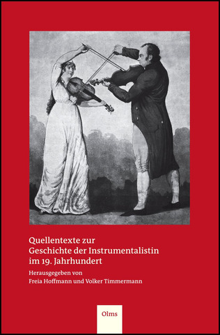 Quellentexte zur Geschichte der Instrumentalistin im 19. Jahrhundert