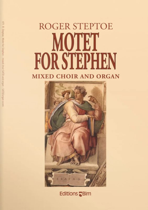 Roger Steptoe - Motet for Stephen