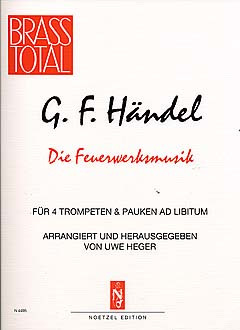 Georg Friedrich Händel: Die Feuerwerksmusik