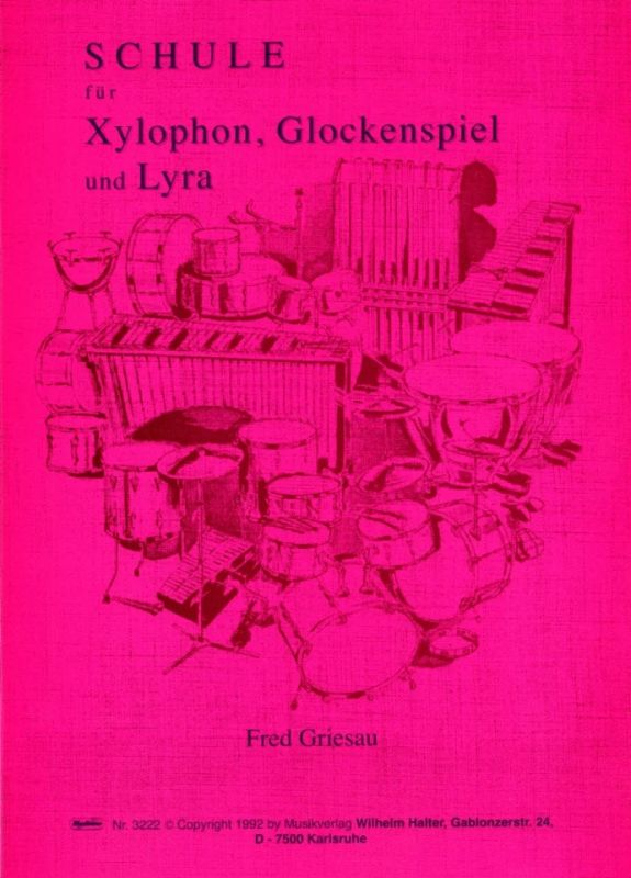 Fred Griesau - Schule für Xylophon, Lyra und Glockenspiel