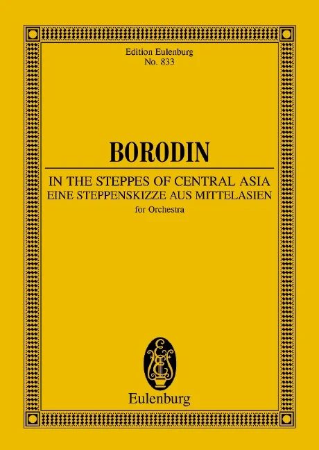 Alexandre Borodine - In the Steppes of Central Asia