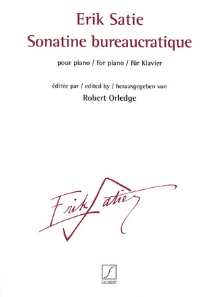 Erik Satie y otros.: Sonatine bureaucratique