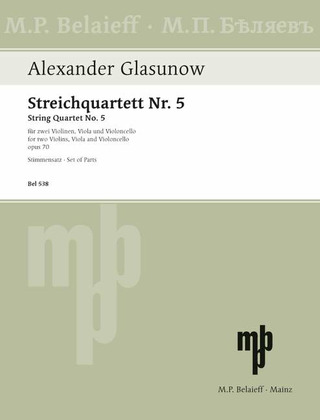 Alexander Glasunow - Streichquartett Nr. 5 d-Moll