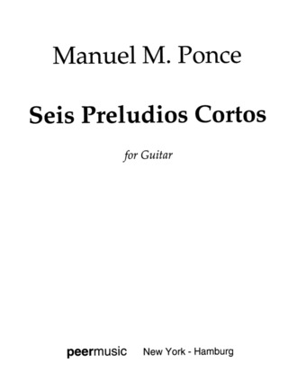 Manuel María Ponce - Seis Preludios Cortos (6)