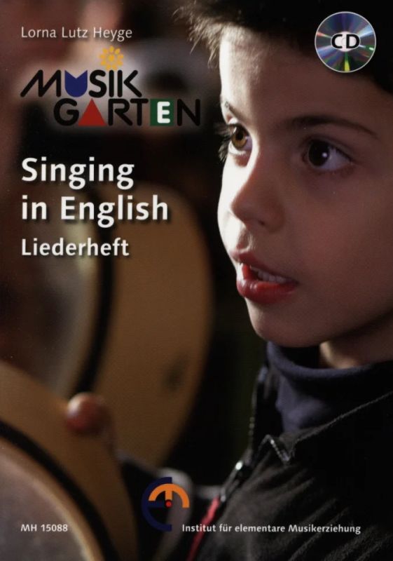 Lorna Lutz-Heyge - Singing in English – Liederheft mit CD