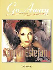 Gloria Estefan - Go Away