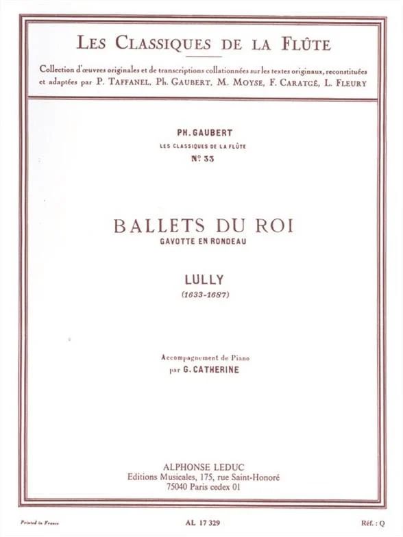 Jean-Baptiste Lully - Lully: Ballets du Roi Gavotte en Rondeau -
