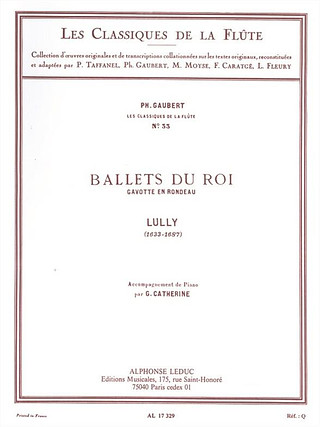 Jean-Baptiste Lully - Lully: Ballets du Roi Gavotte en Rondeau -