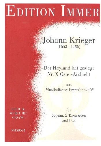 Johann Krieger - Der Heyland hat gesiegt